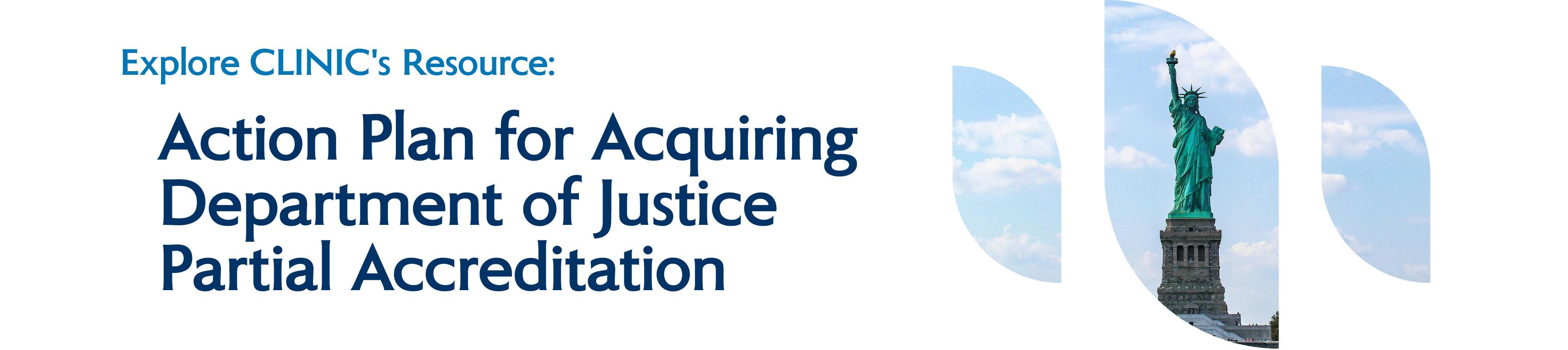 Banner - Action Plan for Acquiring DOJ Partial Accreditation